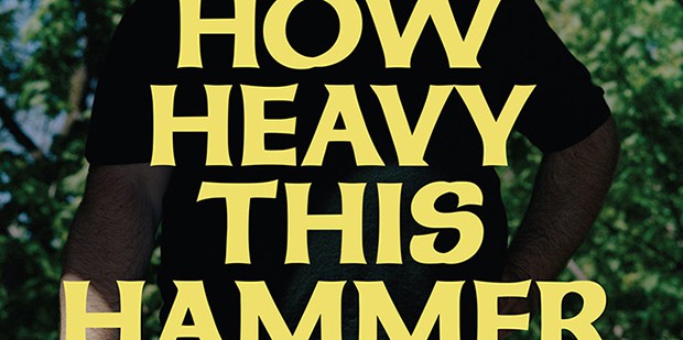 Póster de How Heavy this Hammer