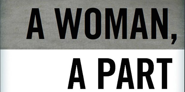 A Woman A Part