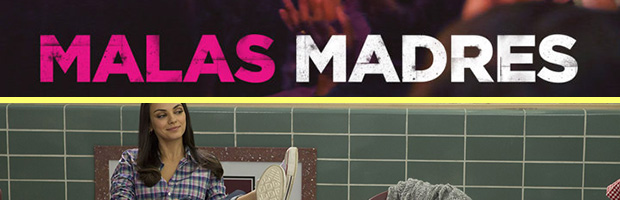 Malas madres-estreno