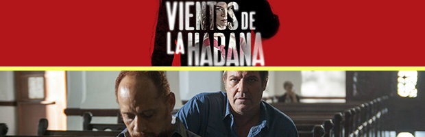 Vientos de la habana-estreno